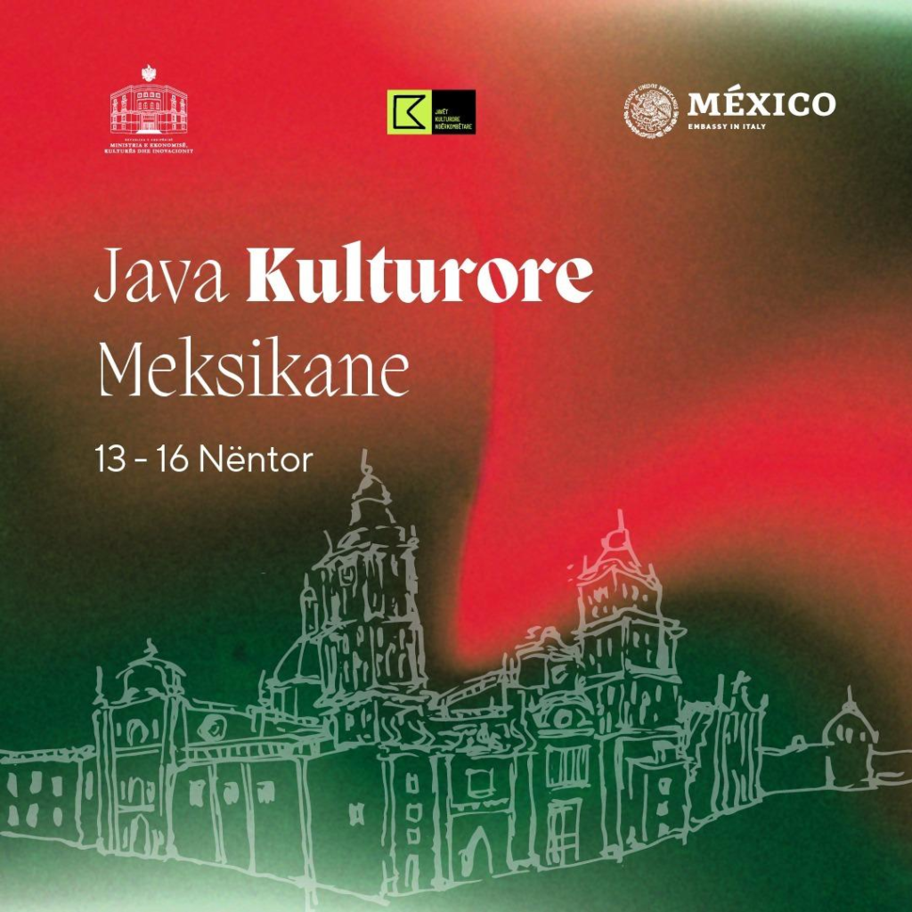 Shqipëria mirëpret Javën Kulturore Meksikane.