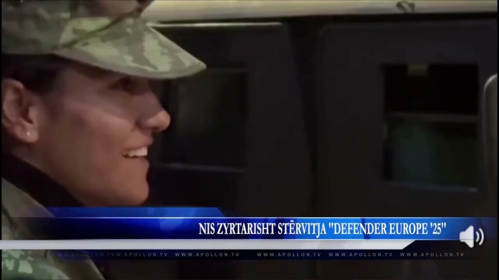 KRONIKË: NIS ZYRTARISHT STËRVITJA ”DEFENDER EUROPE ’25”