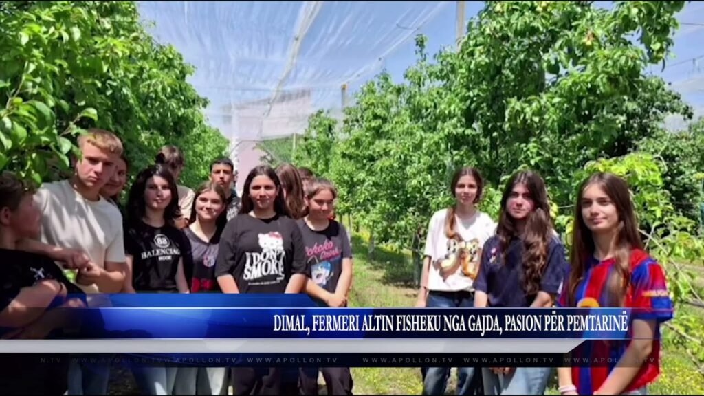 DIMAL, FERMERI ALTIN FISHEKU NGA GAJDA, PASION PËR PEMTARINË DIMAL, FERMERI ALTIN FISHEKU NGA GAJDA, PASION PËR PEMTARINË