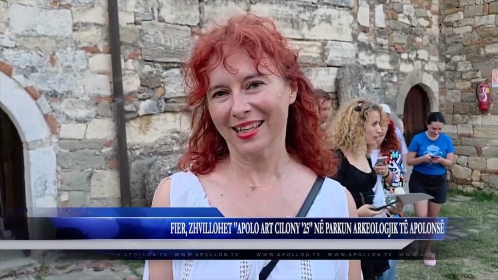 FIER, ZHVILLOHET ”APOLO ART COLONY 25” NË PARKUN ARKEOLOGJIK TË APOLONSË FIER, ZHVILLOHET ”APOLO ART COLONY 25” NË PARKUN ARKEOLOGJIK TË APOLONSË