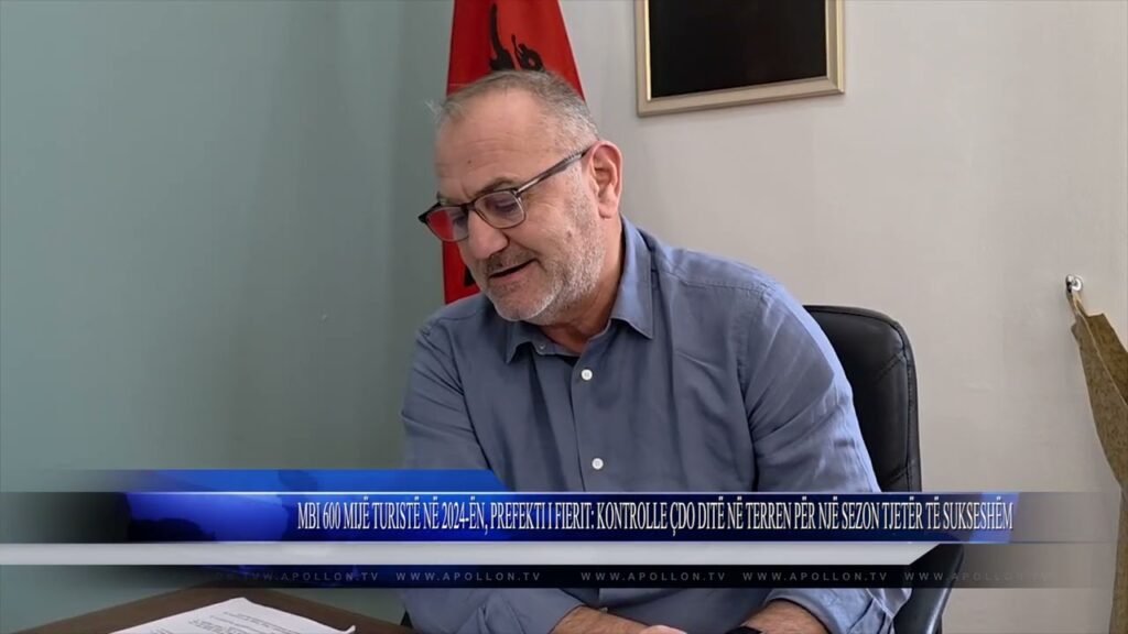 MBI 600 MIJË TURISTË NË 2024 ËN, PREFEKTI I FIERIT KONTROLLE ÇDO DITË NË TERREN PËR NJË SEZON TJETËR MBI 600 MIJË TURISTË NË 2024 ËN, PREFEKTI I FIERIT KONTROLLE ÇDO DITË NË TERREN PËR NJË SEZON TJETËR