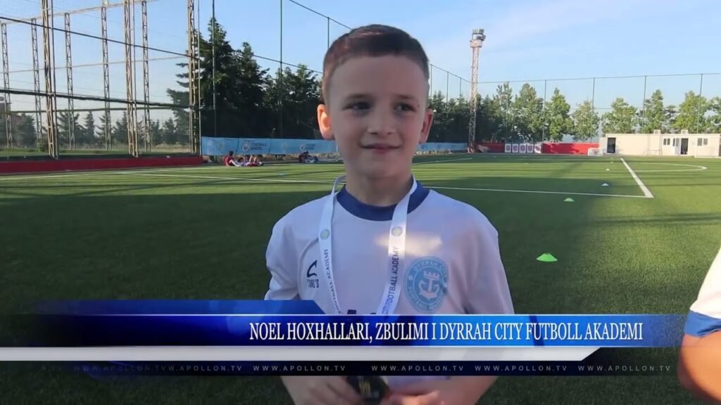 NOEL HOXHALLARI, ZBULIMI I DYRRAH CITY FUTBOLL AKADEMI NOEL HOXHALLARI, ZBULIMI I DYRRAH CITY FUTBOLL AKADEMI