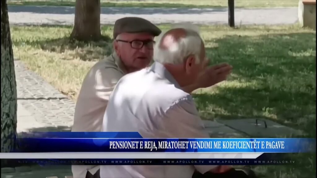 PENSIONET E REJA, MIRATOHET VENDIMI ME KOEFICIENTËT E PAGAVE PENSIONET E REJA, MIRATOHET VENDIMI ME KOEFICIENTËT E PAGAVE