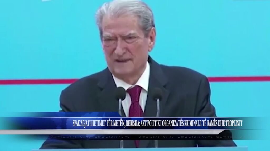 SPAK ZGJATI HETIMET PËR METËN, BERISHA AKT POLITIK I ORGANIZATËS KRIMINALE TË RAMËS DHE TROPLINIT SPAK ZGJATI HETIMET PËR METËN, BERISHA AKT POLITIK I ORGANIZATËS KRIMINALE TË RAMËS DHE TROPLINIT