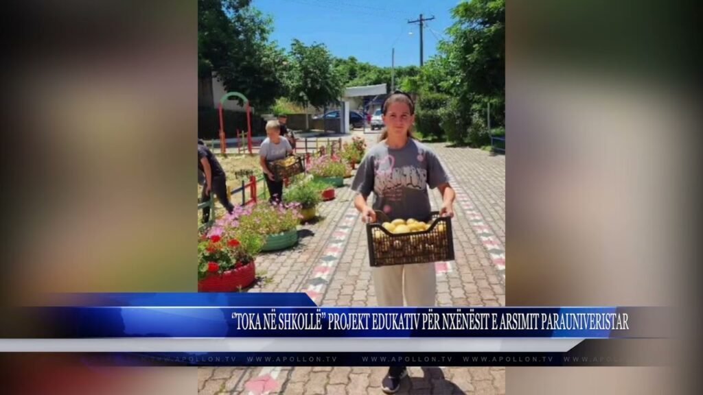 ‘’TOKA NË SHKOLLË’’ PROJEKT EDUKATIV PËR NXËNËSIT E ARSIMIT PARAUNIVERISTAR ‘’TOKA NË SHKOLLË’’ PROJEKT EDUKATIV PËR NXËNËSIT E ARSIMIT PARAUNIVERISTAR
