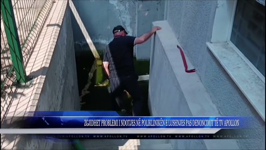 ZGJIDHET PROBLEMI I NDOTJES NË POLIKLINIKËN E LUSHNJES PAS DENONCIMIT TË TV APOLLON