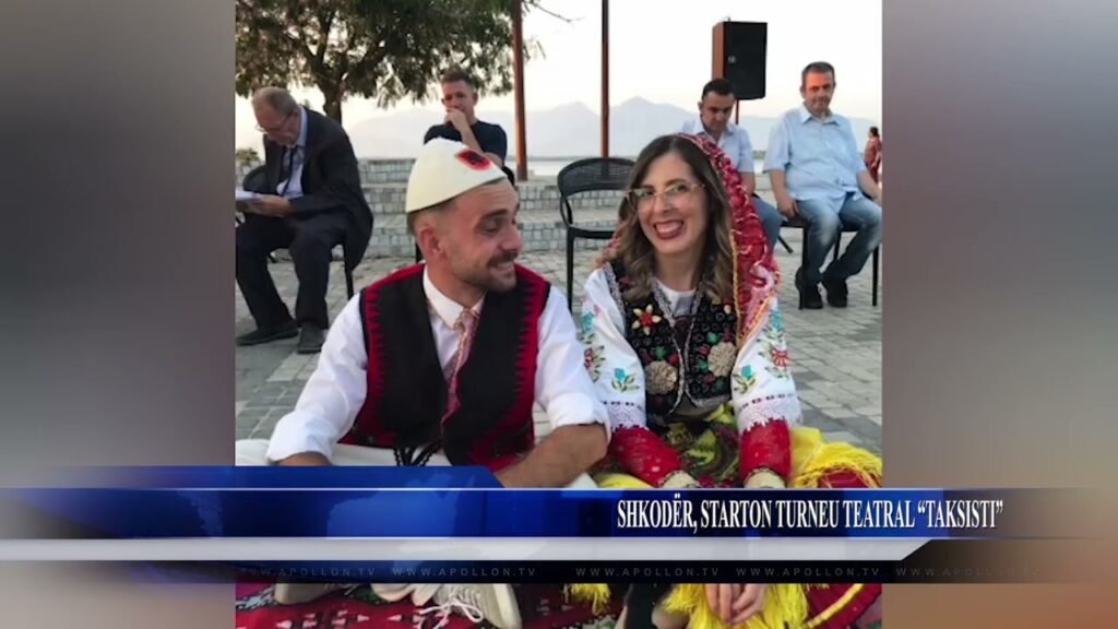 SHKODËR, STARTON TURNEU TEATRAL “TAKSISTI”