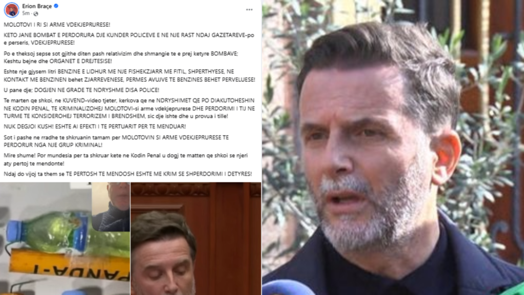 Pas protestës, Braçe kërkon ndryshime në Kodin Penal: Molotovi të konsiderohet armë terroriste Pas protestës, Braçe kërkon ndryshime në Kodin Penal: Molotovi të konsiderohet armë terroriste